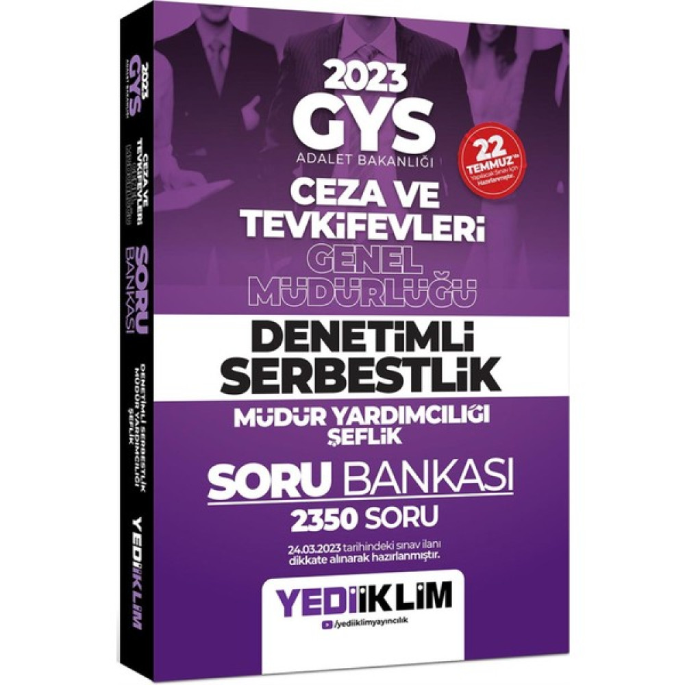 Yediiklim Yayınları Yediiklim 2023 Gys Adalet Bakanlığı Ceza ve Tevkifevleri Genel Müdürlüğü Denetimli Serbestlik Müdür Yardımcılığı Şeflik Soru Ba... Görevde Yükselme Sınavları Kitapları Fiyatı