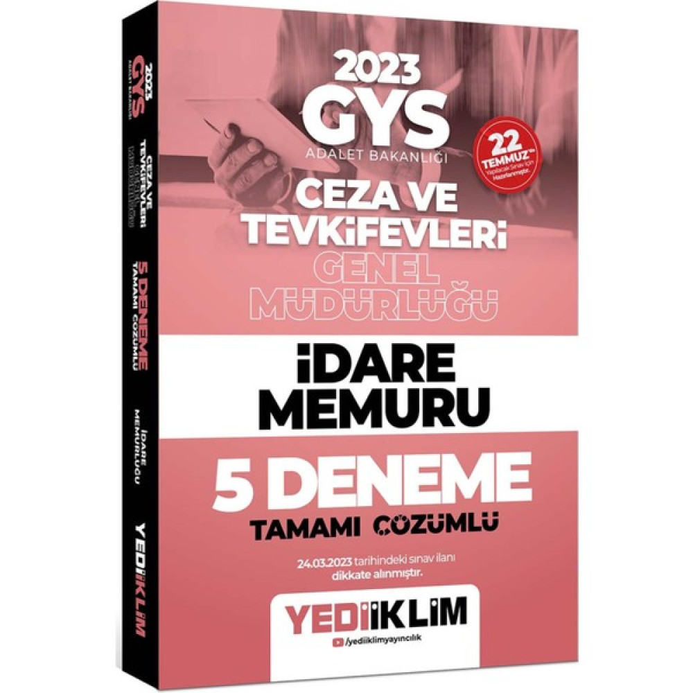 Yediiklim Yayınları Yediiklim 2023 Gys Adalet Bakanlığı Ceza ve Tevkifevleri Genel Müdürlüğü Idare Memuru 5 Deneme Tamamı Çözümlü Görevde Yükselme Sınavları Kitapları Fiyatı