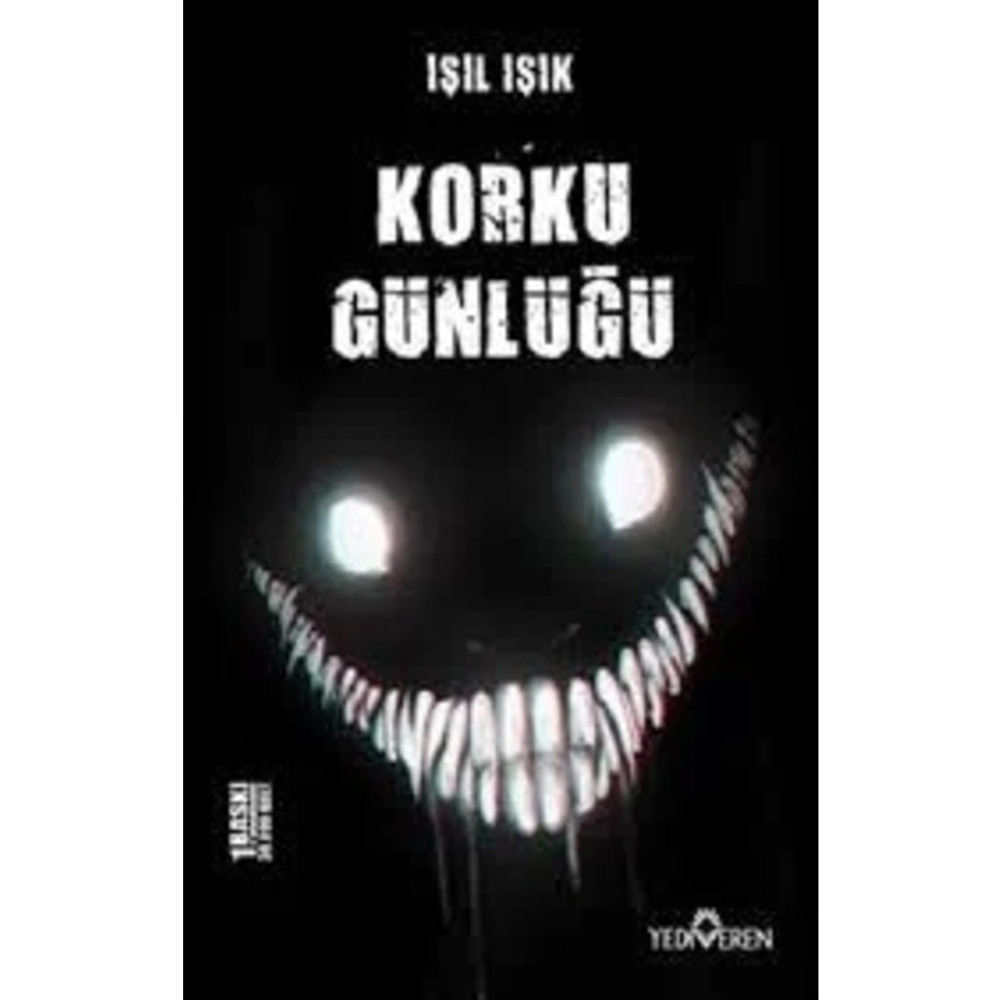 Yediveren Yayınları Korku Günlüğü - Işıl Işık - Roman Fiyatı