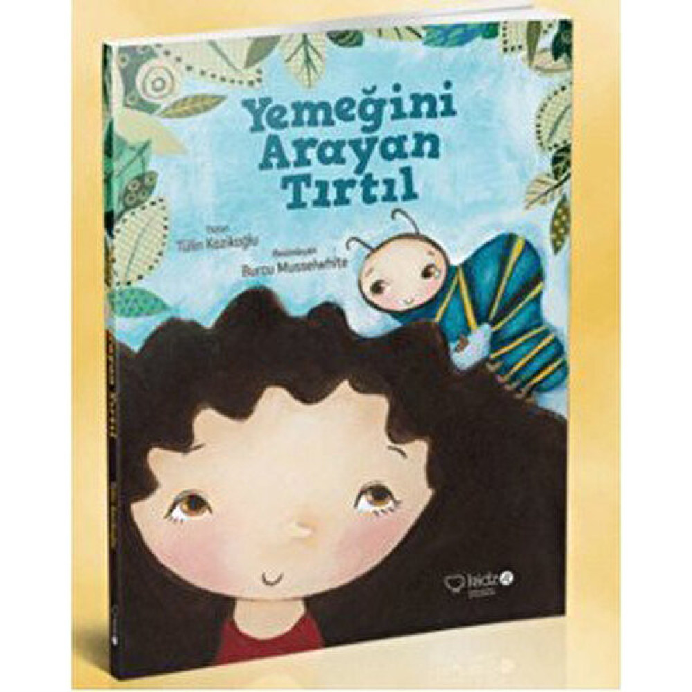 Yemeğini Arayan Tırtıl - Tülin Kozikoğlu Çocuk Masal Fiyatı