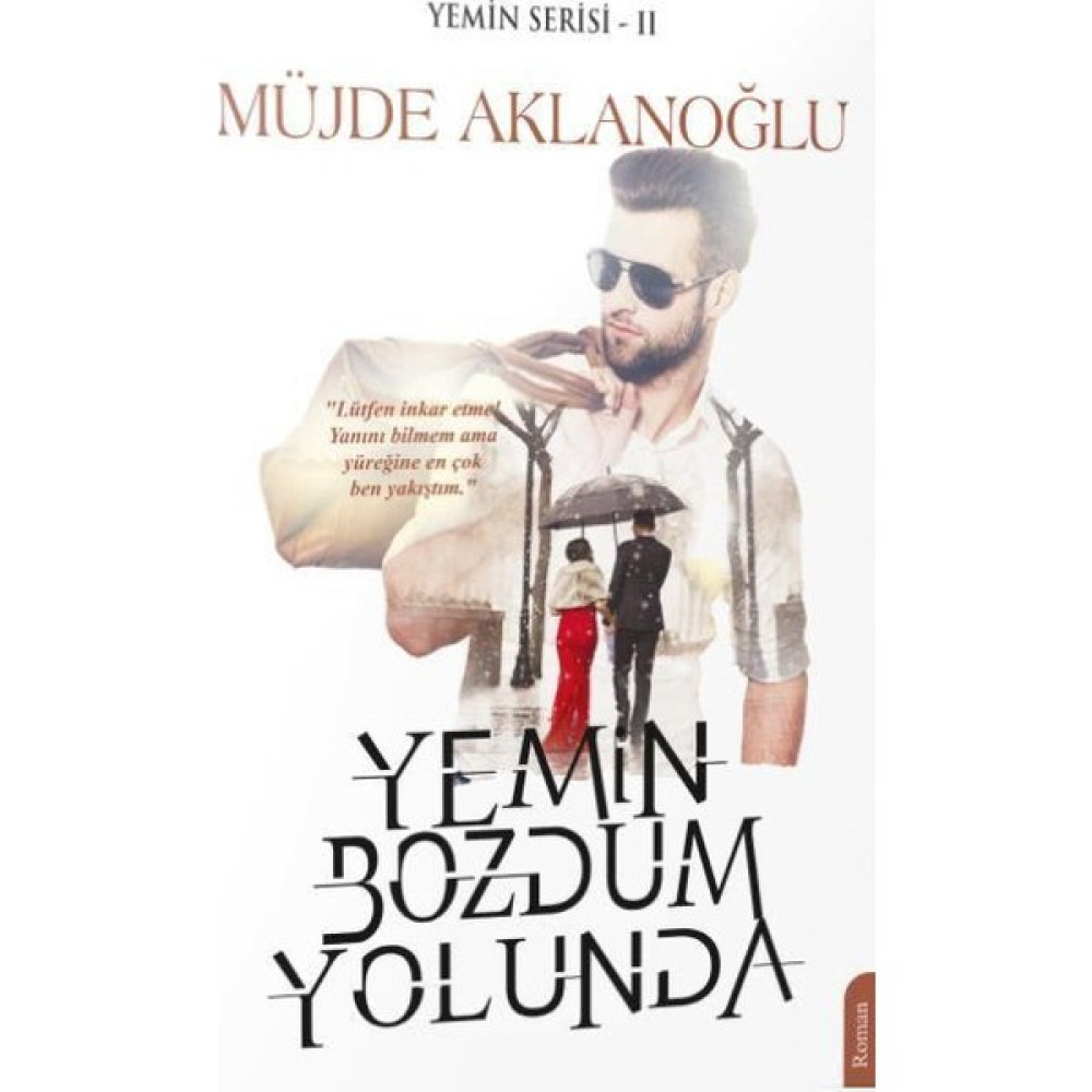 Yemin Bozdum Yolunda-Yemin Serisi 2 - Müjde Aklanoğlu Öykü Kitapları Fiyatı
