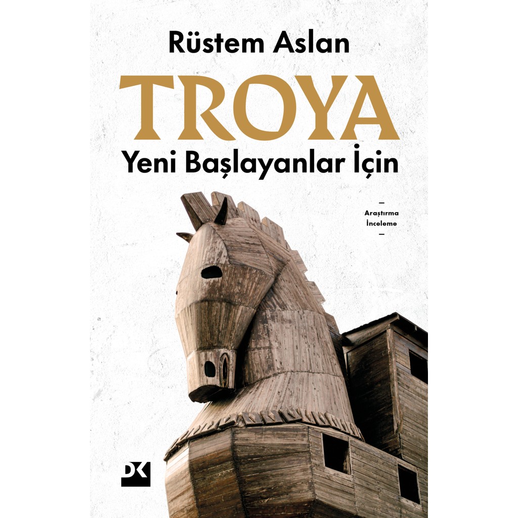 Yeni Başlayanlar İçin Troya - Rüstem Aslan Dünya Tarihi Fiyatı
