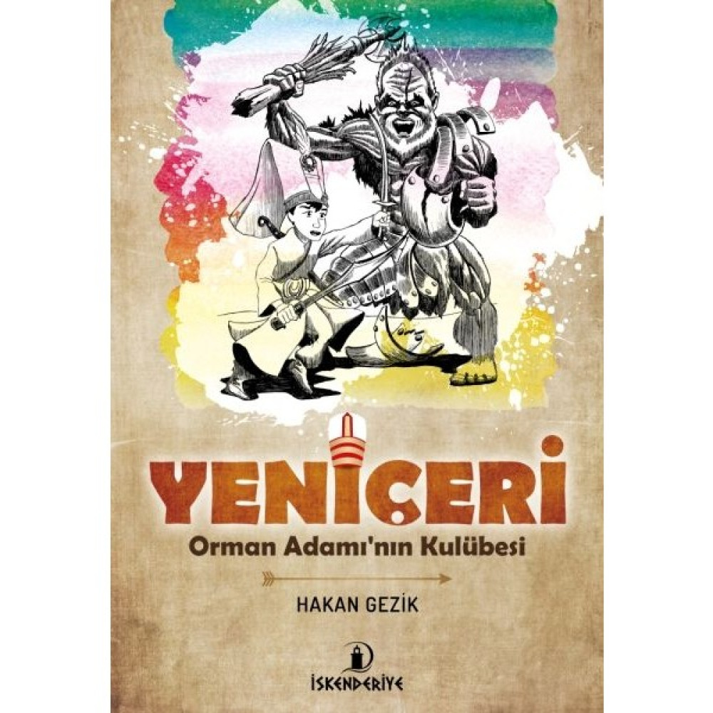 Yeni Çeri - Orman Adamın Kulübesi Diğer Fiyatı