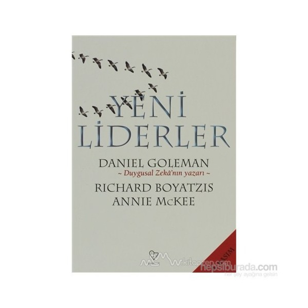 Yeni Liderler - Daniel Goleman Reklam ve Halkla İlişkiler Kitapları Fiyatı