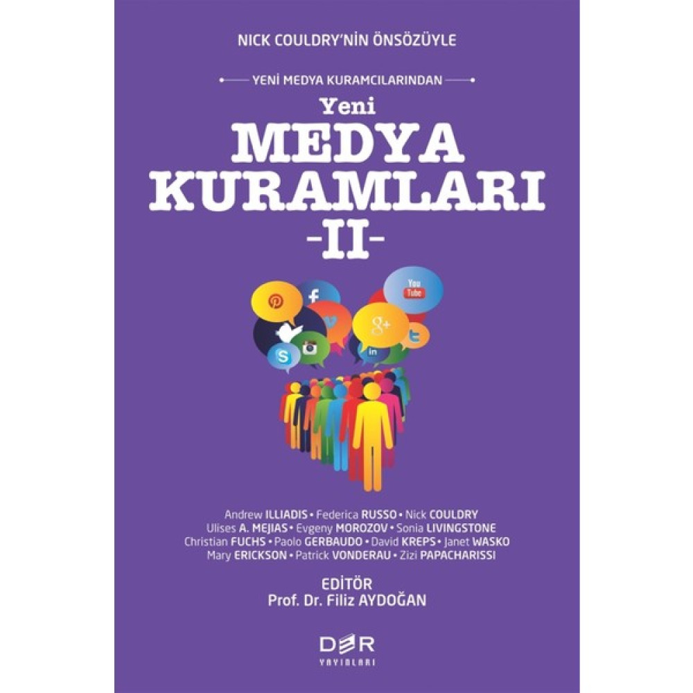 Yeni Medya Kuramları 2 - Andrew Illiadis Medya İletisim Kitapları Fiyatı