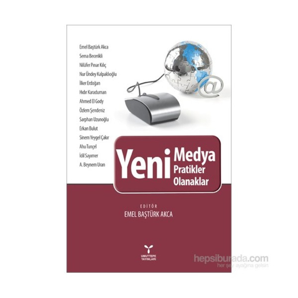 Yeni Medya: Yeni Pratikler, Yeni Olanaklar-Kolektif Medya İletisim Kitapları Fiyatı
