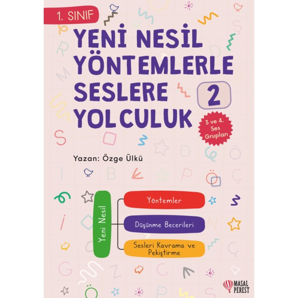 Yeni Nesil Yöntemlerle Seslere Yolcuk 2 - Özge Ülkü Çocuk Roman Fiyatı