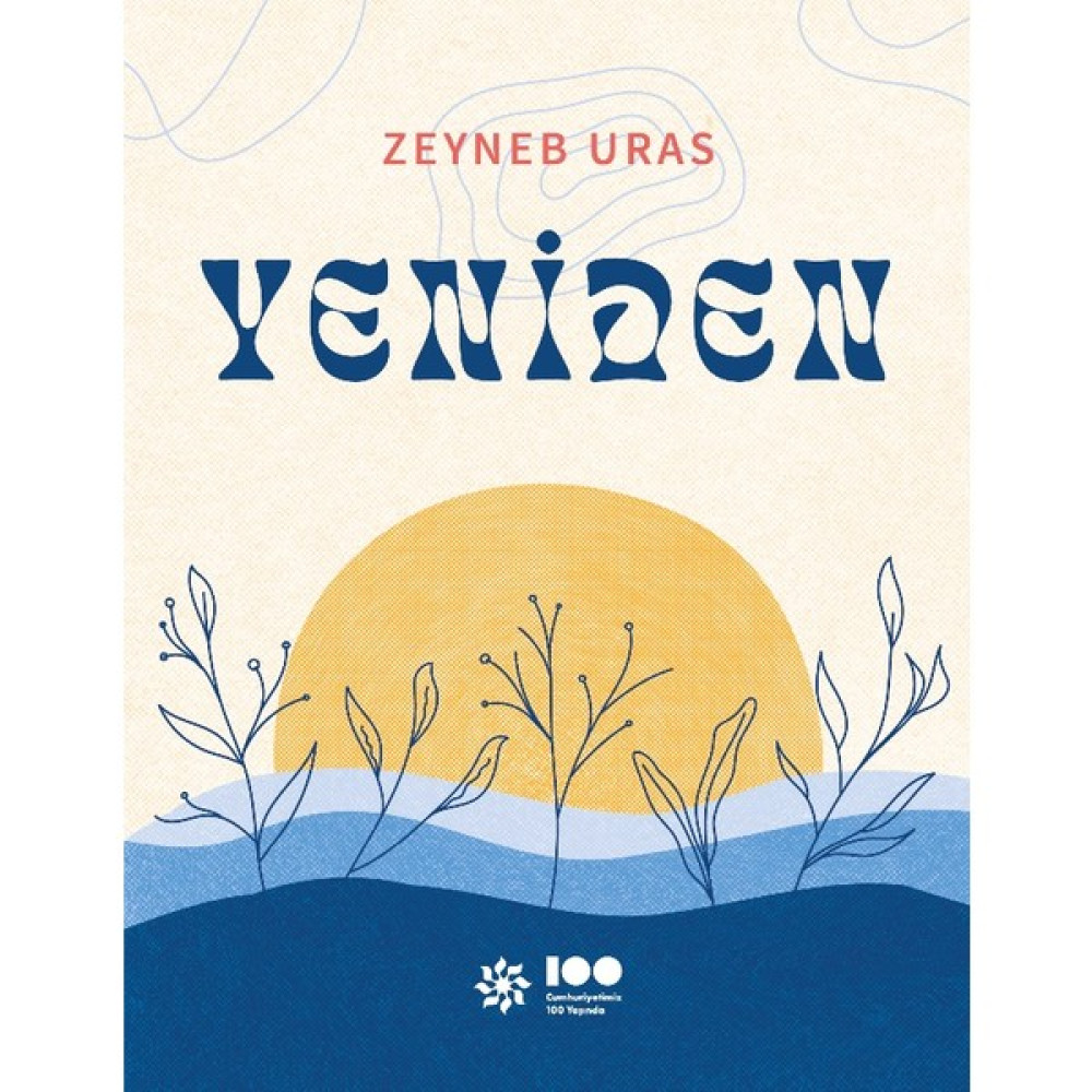 Yeniden - Zeyneb Uras Kişisel Gelişim ve Psikoloji Fiyatı