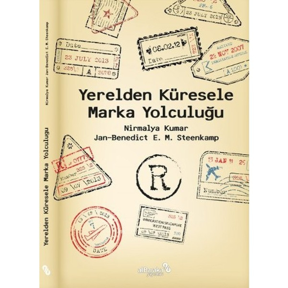 Yerelden Küresele Marka Yolculuğu - Jan- Benedict E.M. Steenkamp , Nirmalya Kumar Ekonomi Pazarlama Kitapları Fiyatı