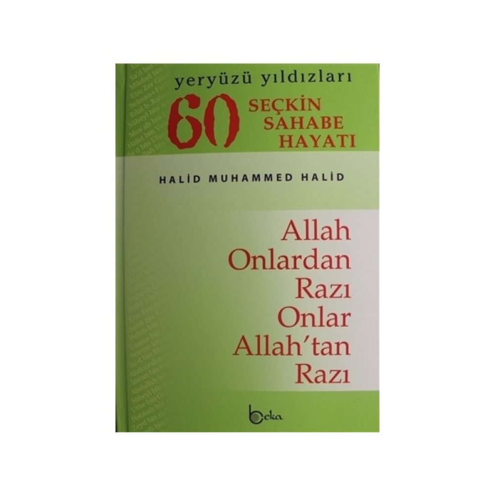 Yeryüzü Yıldızları - 60 Seçkin Sahabe Hayatı (1. Hamur) Biyografi Kitapları Fiyatı