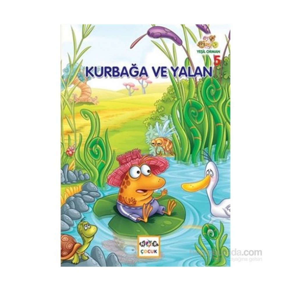 Yeşil Orman Dizisi 5 - Yalan Söyleyen Kurbağa - Muhammed Kasımi Çocuk Masal Fiyatı