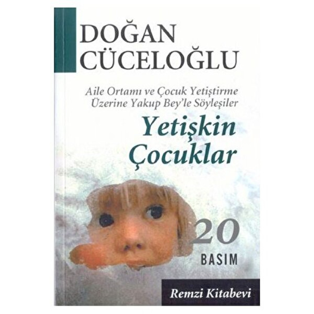 Yetişkin Çocuklar-Doğan Cüceloğlu Aile Sağlığı Kitapları Fiyatı