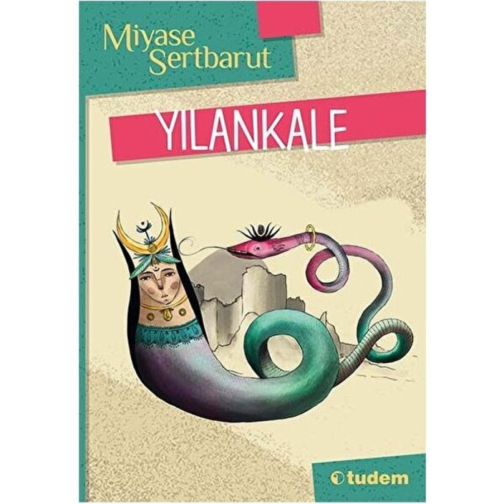 Yılankale - Miyase Sertbarut Çocuk Roman Fiyatı