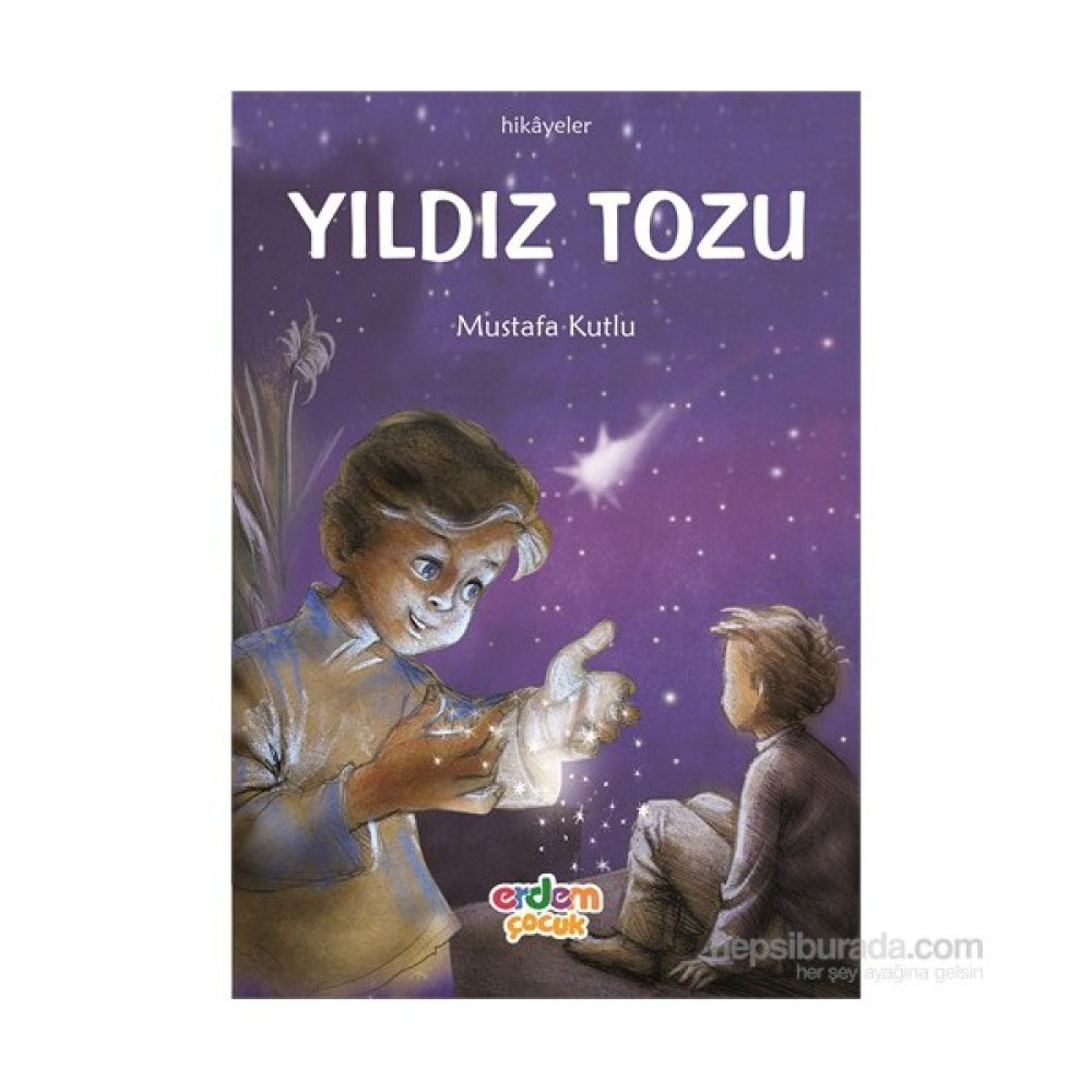 Yıldız Tozu - Mustafa Kutlu Çocuk Masal Fiyatı