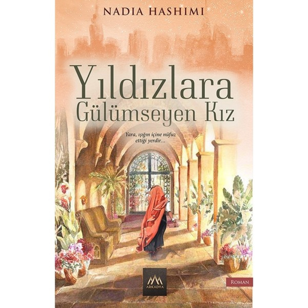 Yıldızlara Gülümseyen Kız - Nadia Hashimi Edebiyat Fiyatı