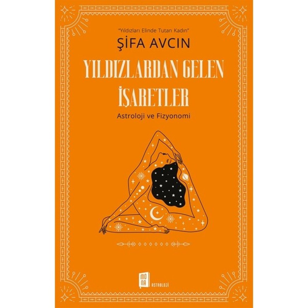 Yıldızlardan Gelen İşaretler - Şifa Avcın Astroloji - Fal - Rüya Tabirleri Fiyatı