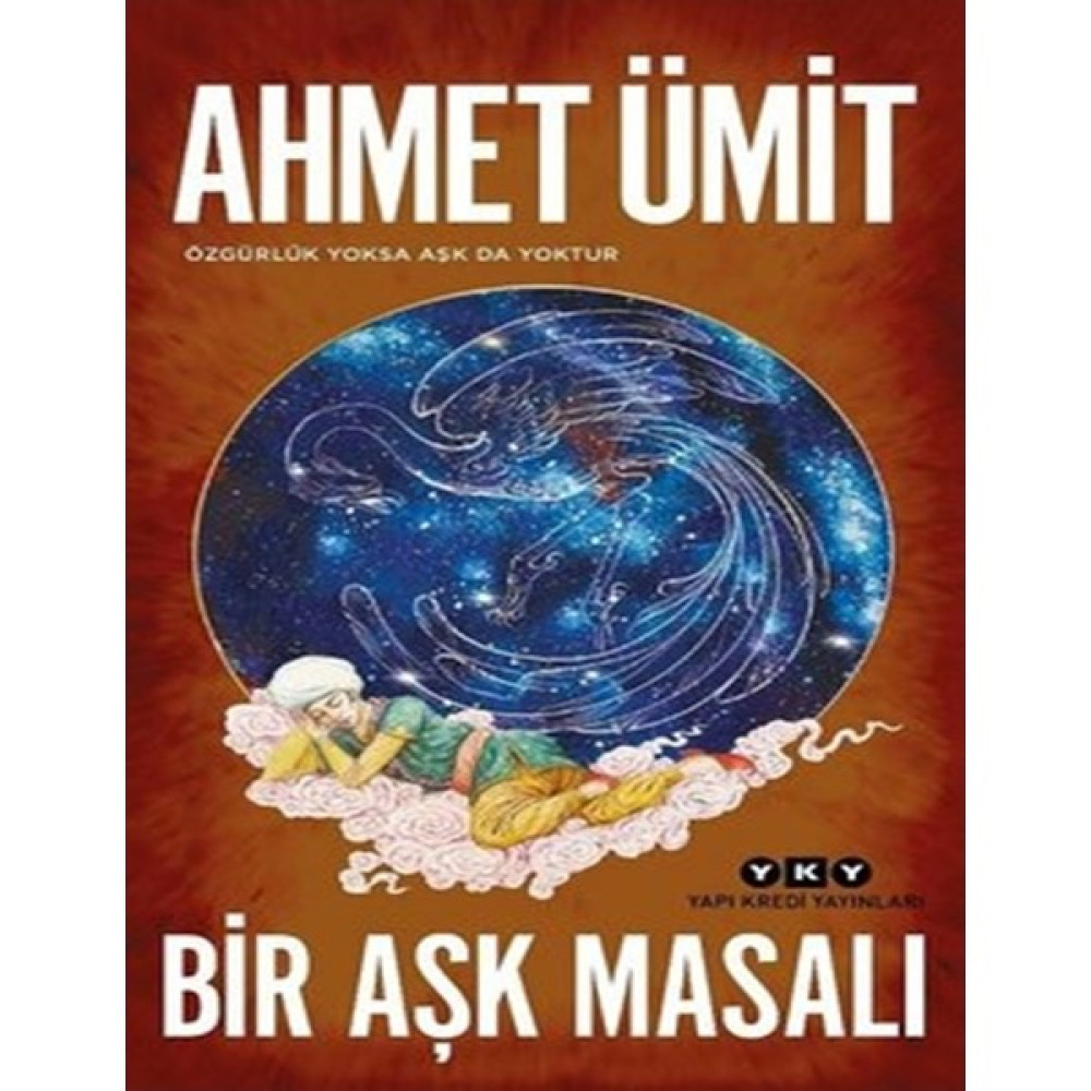 Yky - Bir Aşk Masalı - Ahmet Ümit Edebiyat Fiyatı