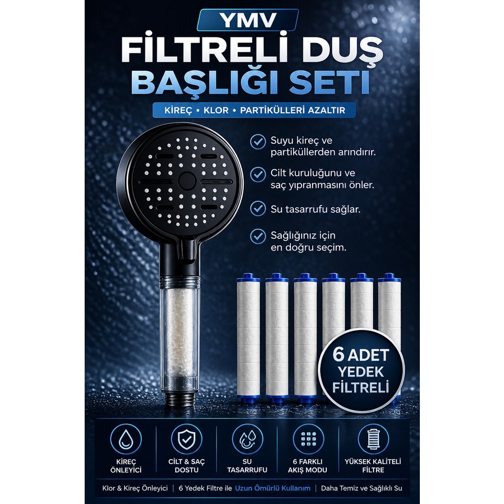 YMV Filtreli Duş Banyo Başlığı Klor ve Kireç Önleyici 6 Fonksiyonlu Su Tasarruflu 6 Yedek Filtreli Yüksek Basınçlı Duş Başlığı - Siyah Diğer Fiyatı