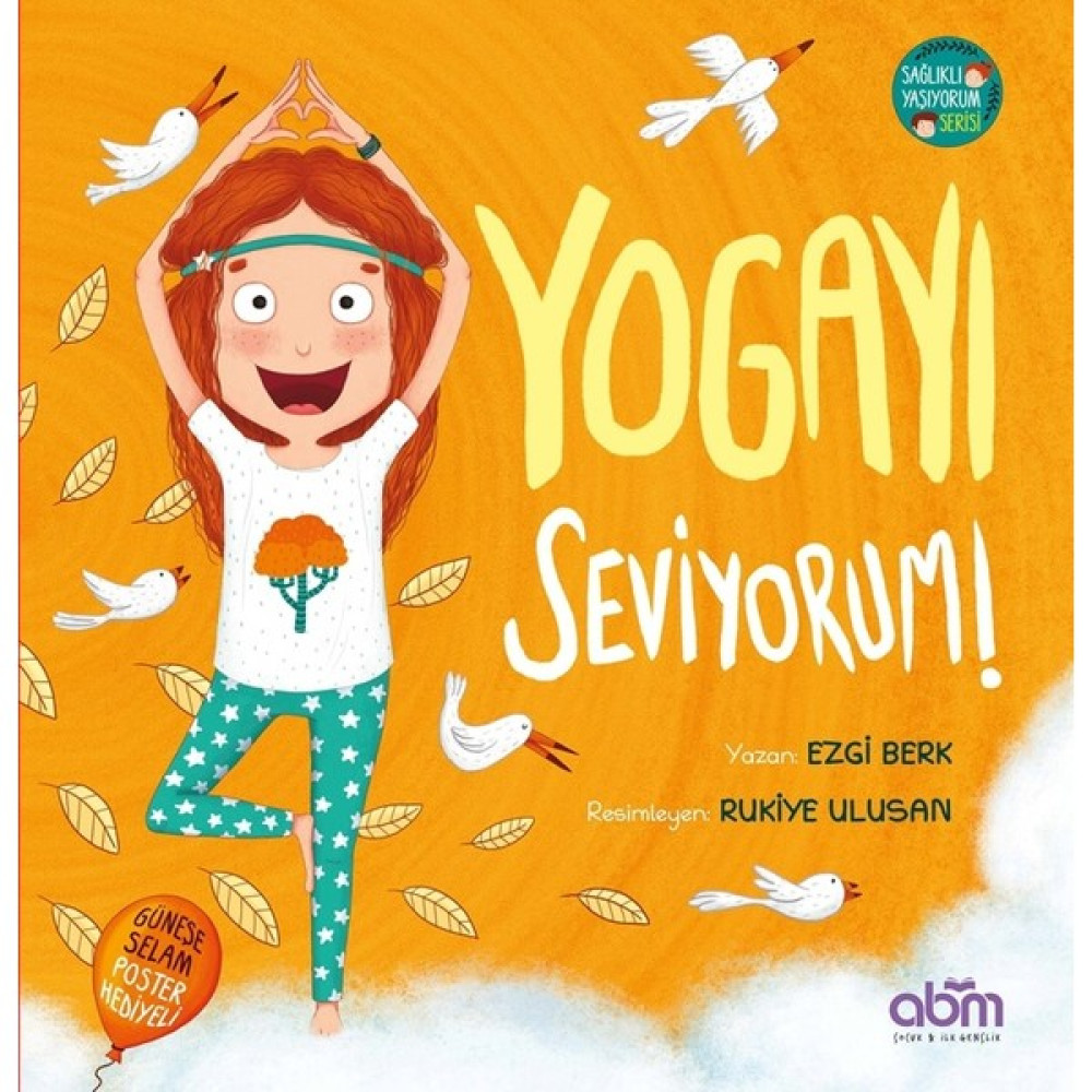 Yogayı Seviyorum - Ezgi Berk Çocuk Öykü Fiyatı