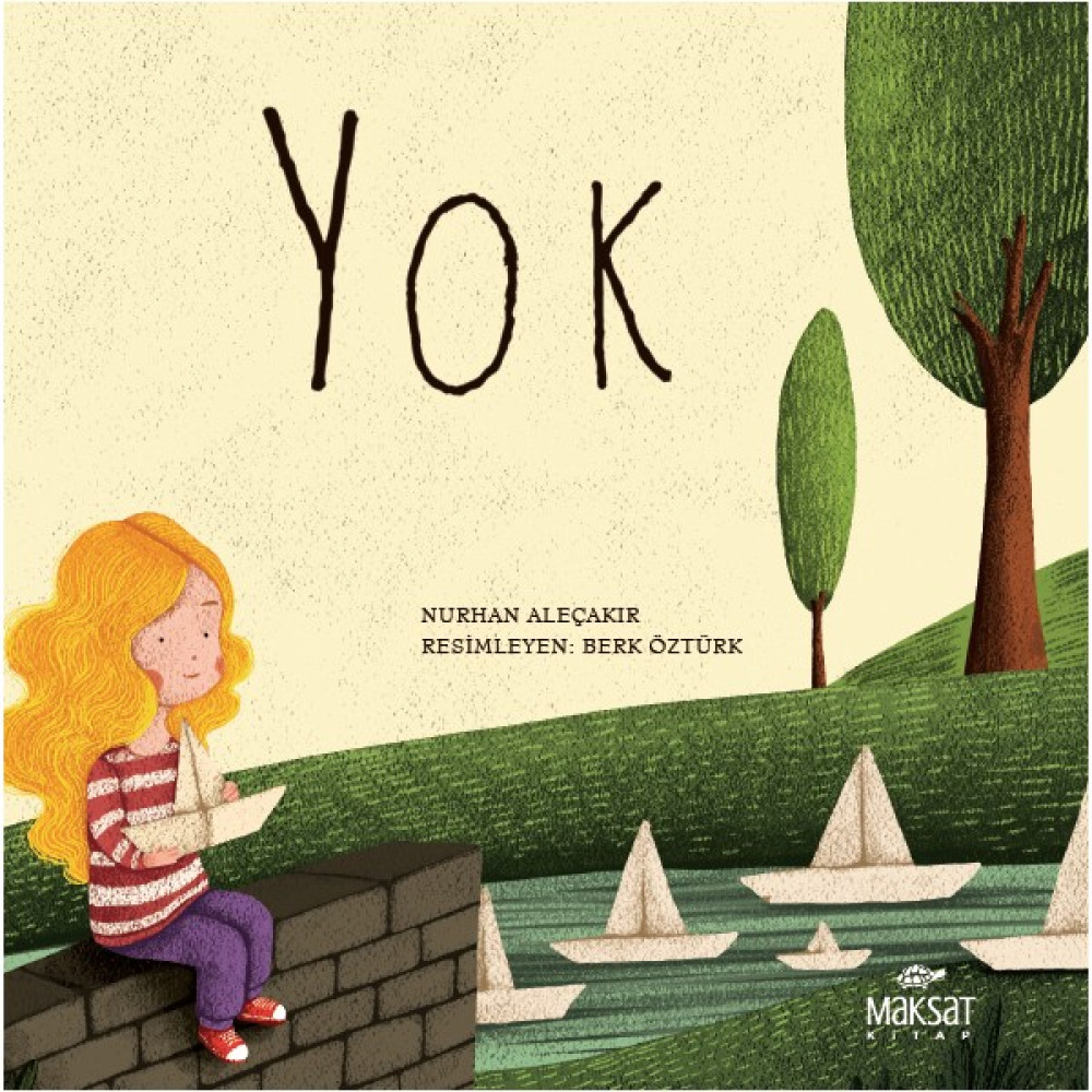 Yok - Nurhan Aleçakır Çocuk Öykü Fiyatı