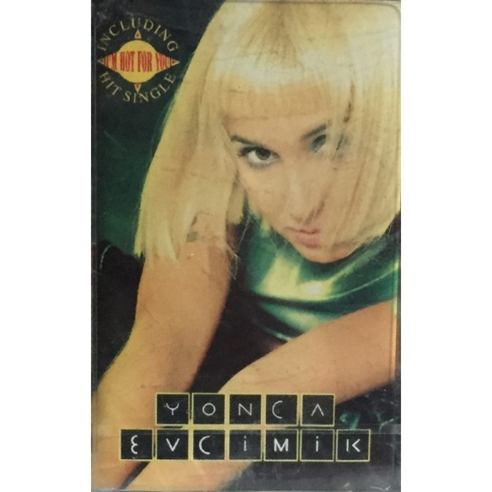 Yonca Evcimik - I'm Hot For You ( Kaset ) Oto Boyaları Fiyatı