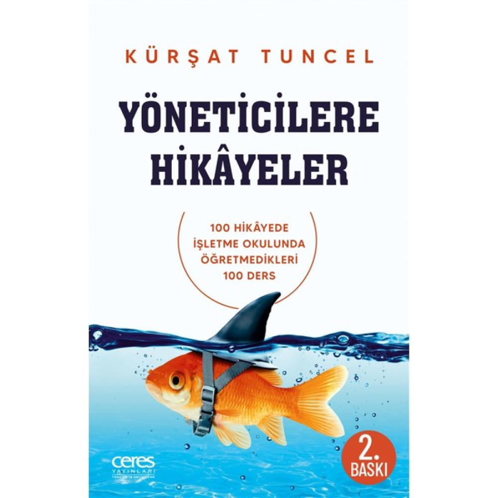 Yöneticilere Hikayeler - Kürşat Tuncel İş, Ekonomi & Pazarlama Fiyatı