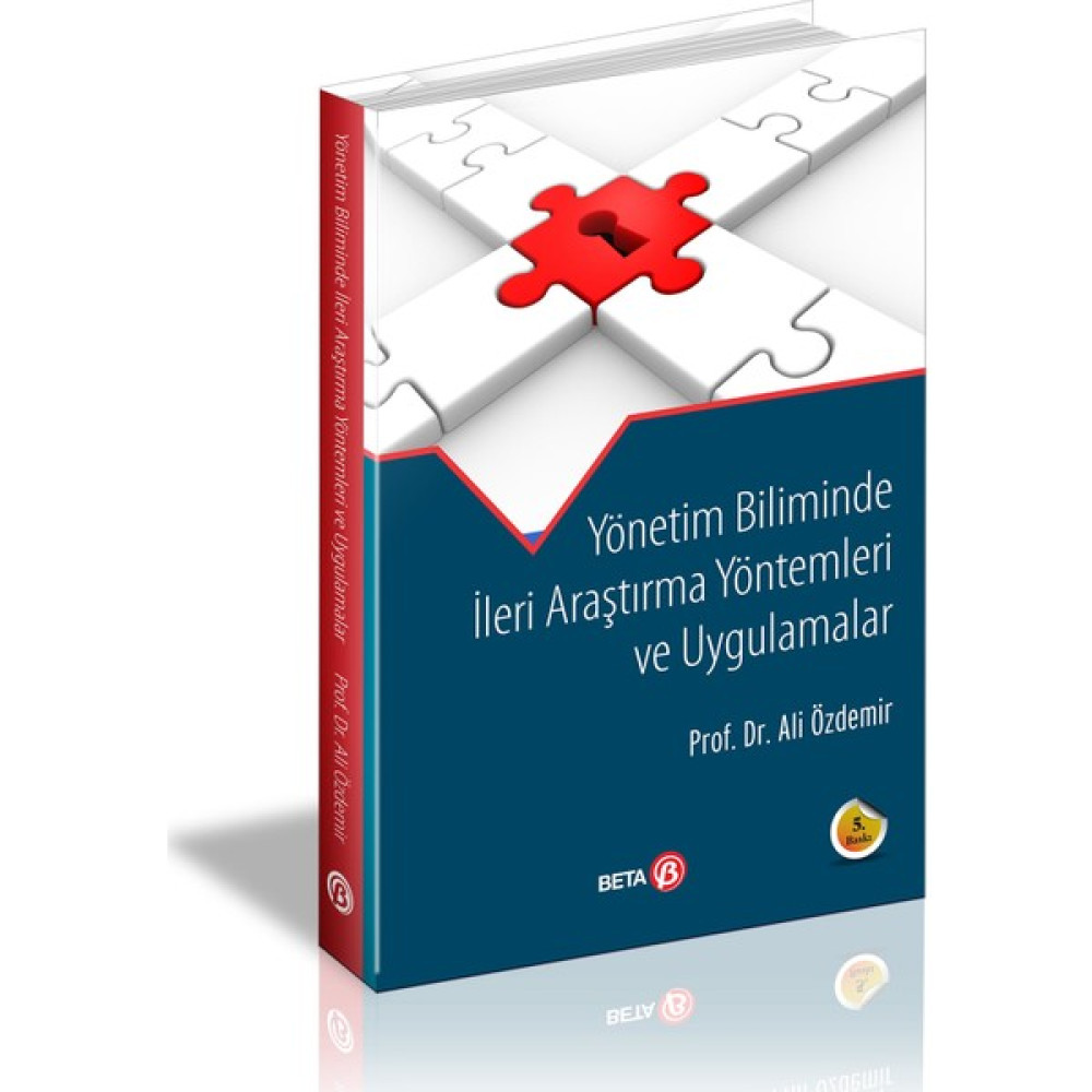 Yönetim Biliminde Ileri Araştırma Yöntemleri ve Uygulamaları Akademik Fiyatı