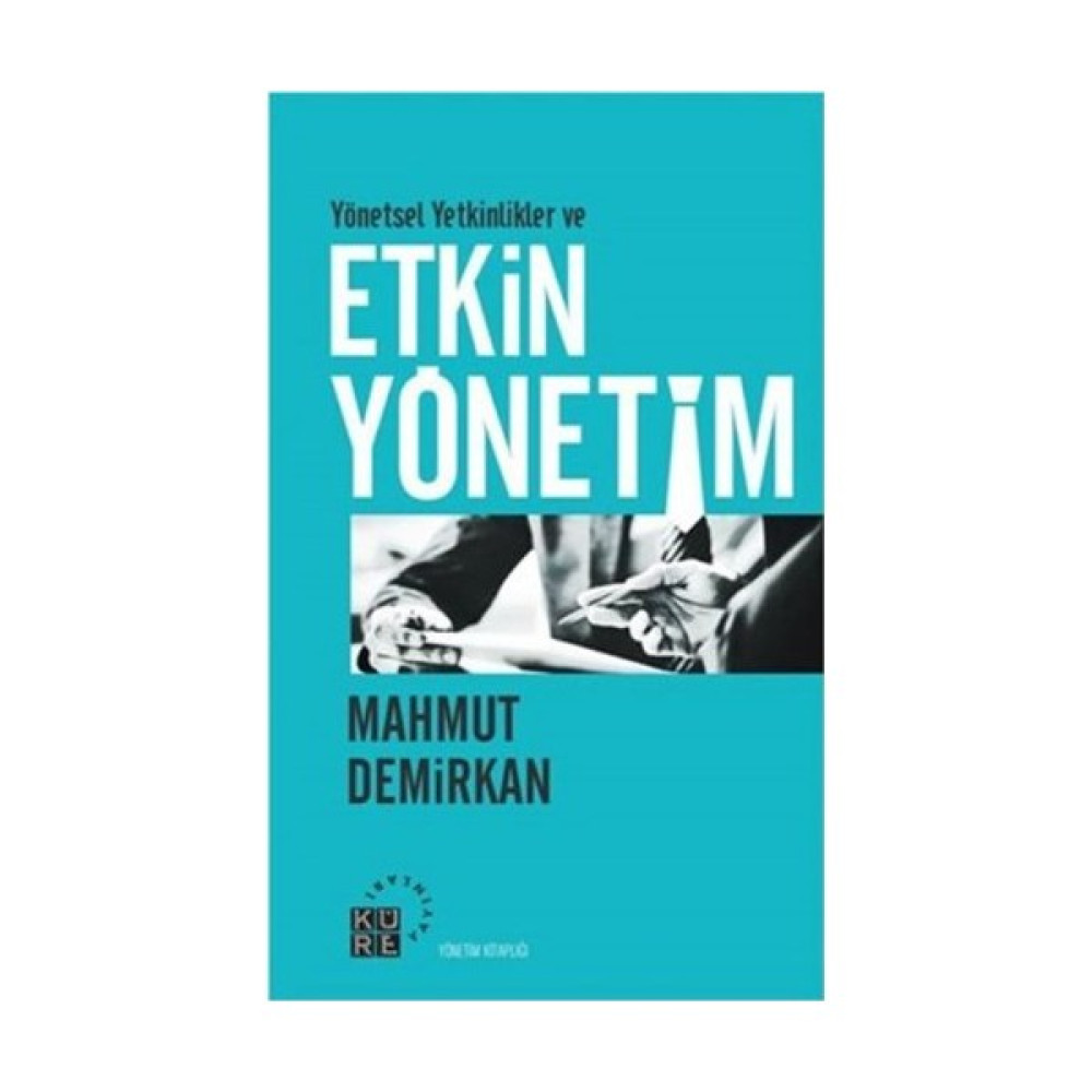 Yönetsel Yetkinlikler Ve Etkin Yönetim-Mahmut Demirkan Deneme - İnceleme Fiyatı