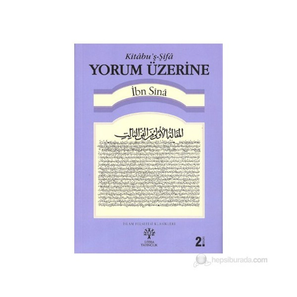 Yorum Üzerine - Kitabu’Ş-Şifa-İbn Sina Felsefe Kitapları Fiyatı