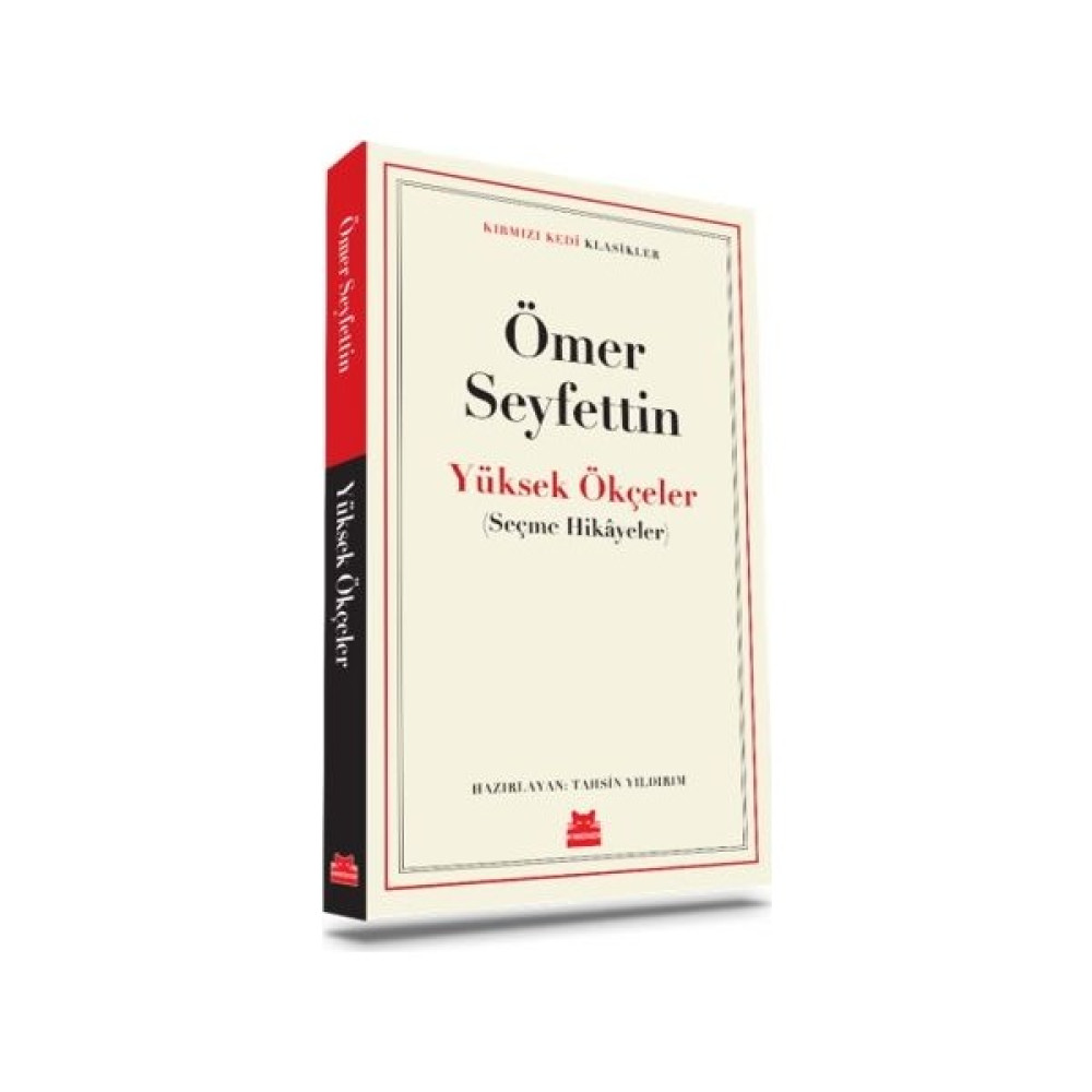 Yüksek Ökçeler - Ömer Seyfettin Öykü Kitapları Fiyatı