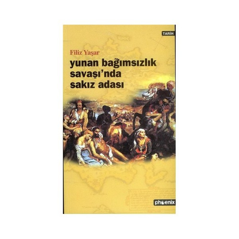 Yunan Bağımsızlık Savaşı'nda Sakız Adası Osmanlı Tarihi Fiyatı