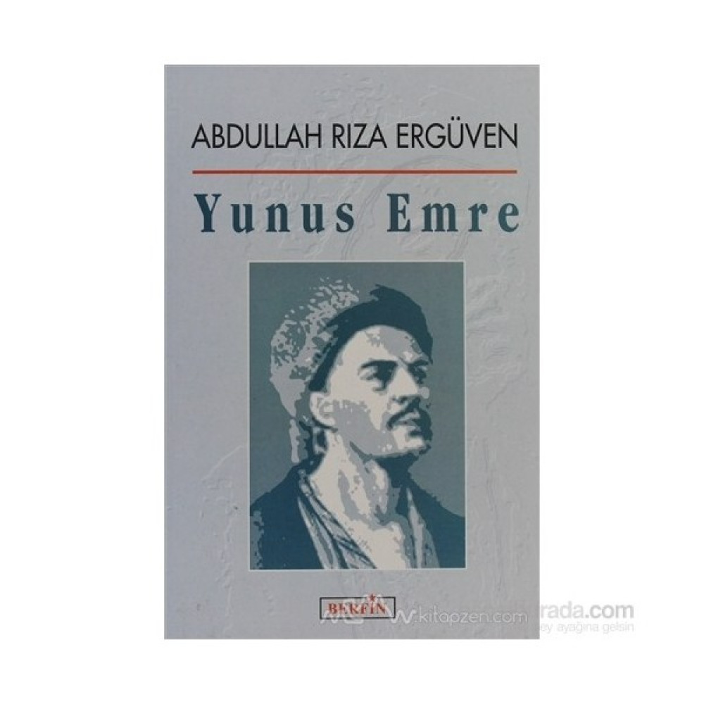 Yunus Emre-Abdullah Rıza Ergüven Edebiyat Fiyatı