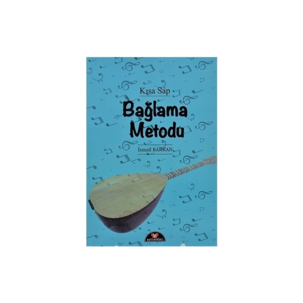 Yurtrenkleri YR-033 Eko Kısa Bağlama Metodu - Ismail Barkan Müzik Fiyatı