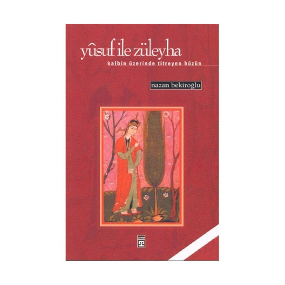 Yusuf ile Züleyha - Nazan Bekiroğlu Türk Klasikleri Fiyatı