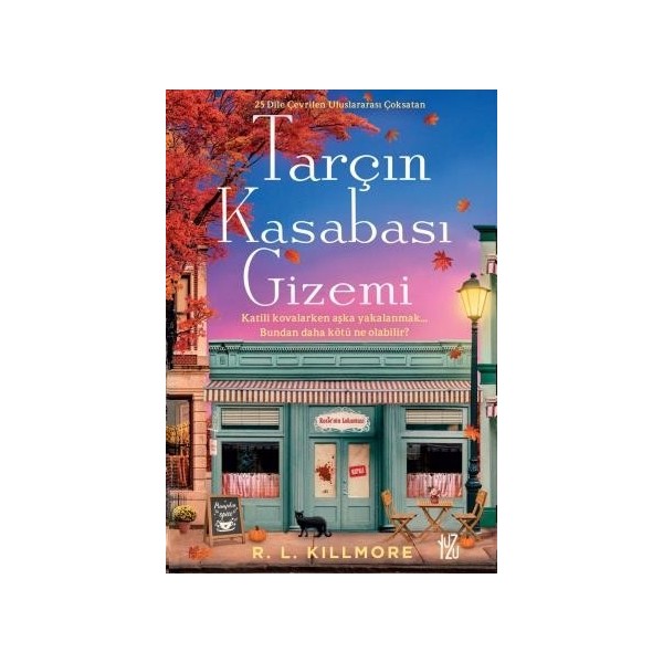 Yuzu Tarçın Kasabası Gizemi - R. L. Killmore Aşk Roman ve Öyküleri Fiyatı