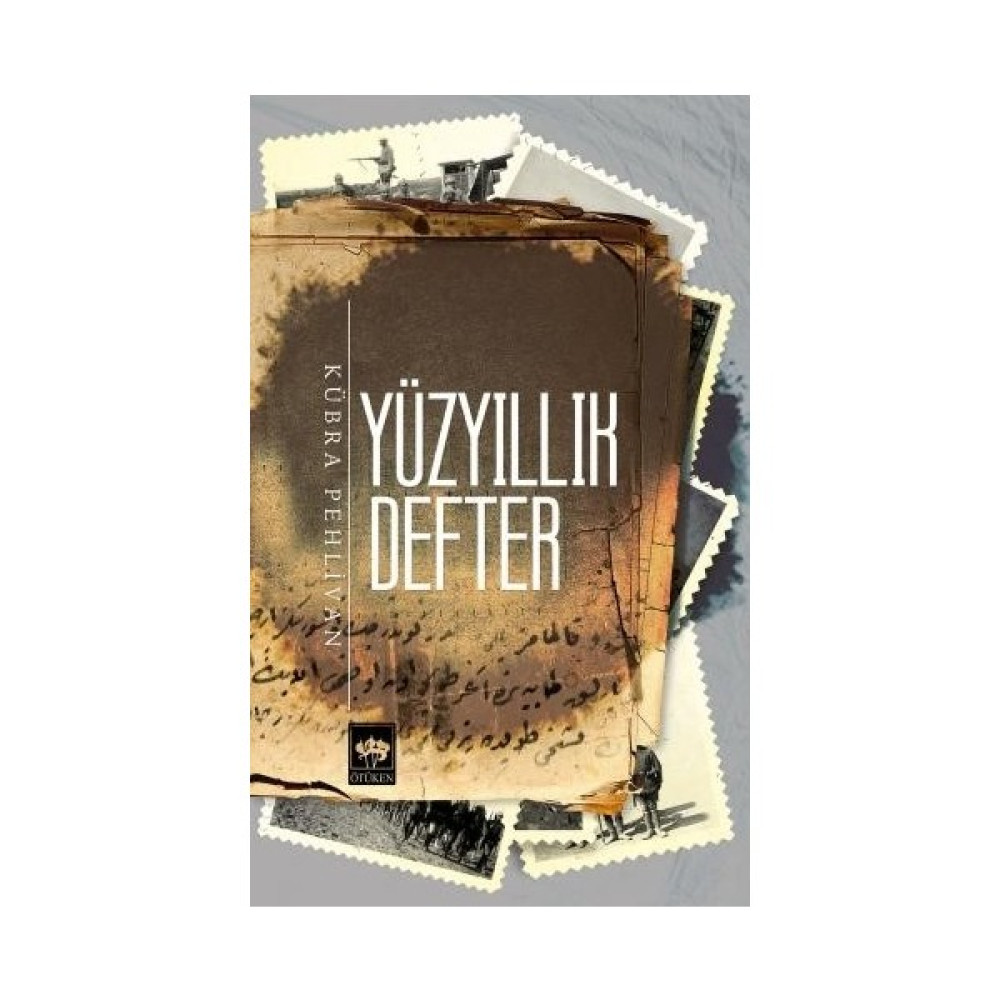 Yüzyıllık Defter - Kübra Pehlivan Öykü Kitapları Fiyatı