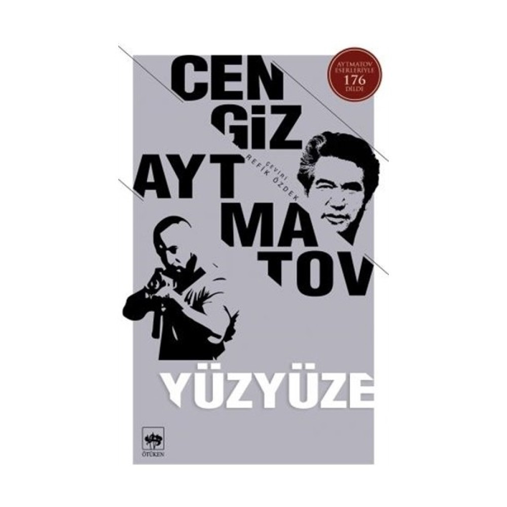 Yüzyüze - Cengiz Aytmatov Öykü Kitapları Fiyatı