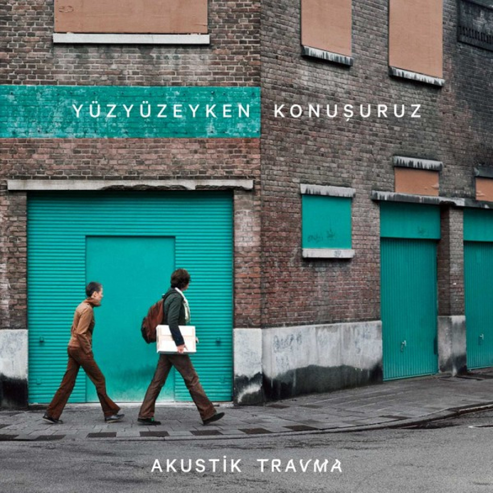 Yüzyüzeyken Konuşuruz - Akustik Travma - Plak Pikap & Aksesuarları Fiyatı