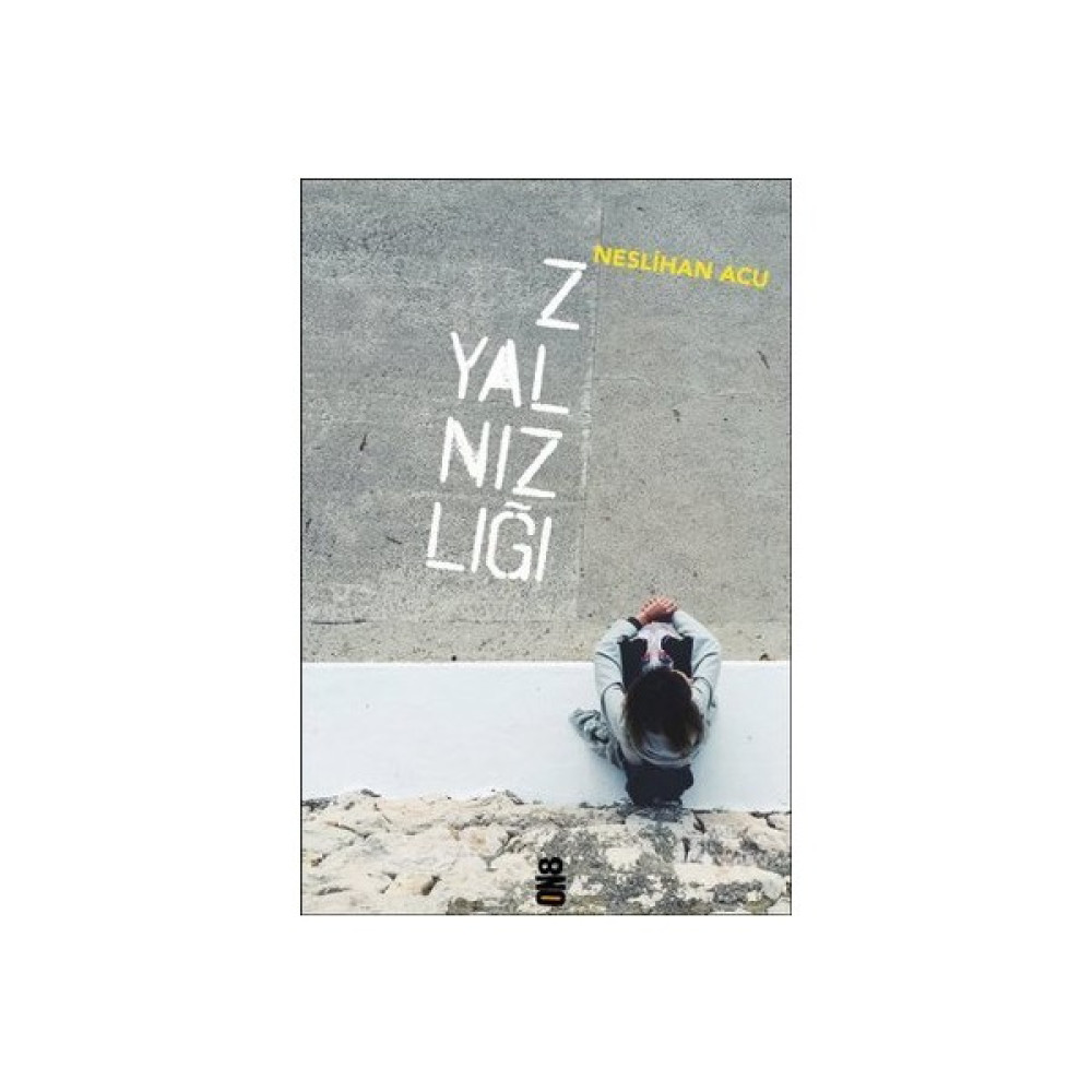 Z Yalnızlığı - Neslihan Acu Edebiyat Fiyatı