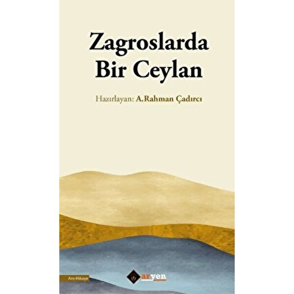 Zagroslarda Bir Ceylan Öykü Kitapları Fiyatı