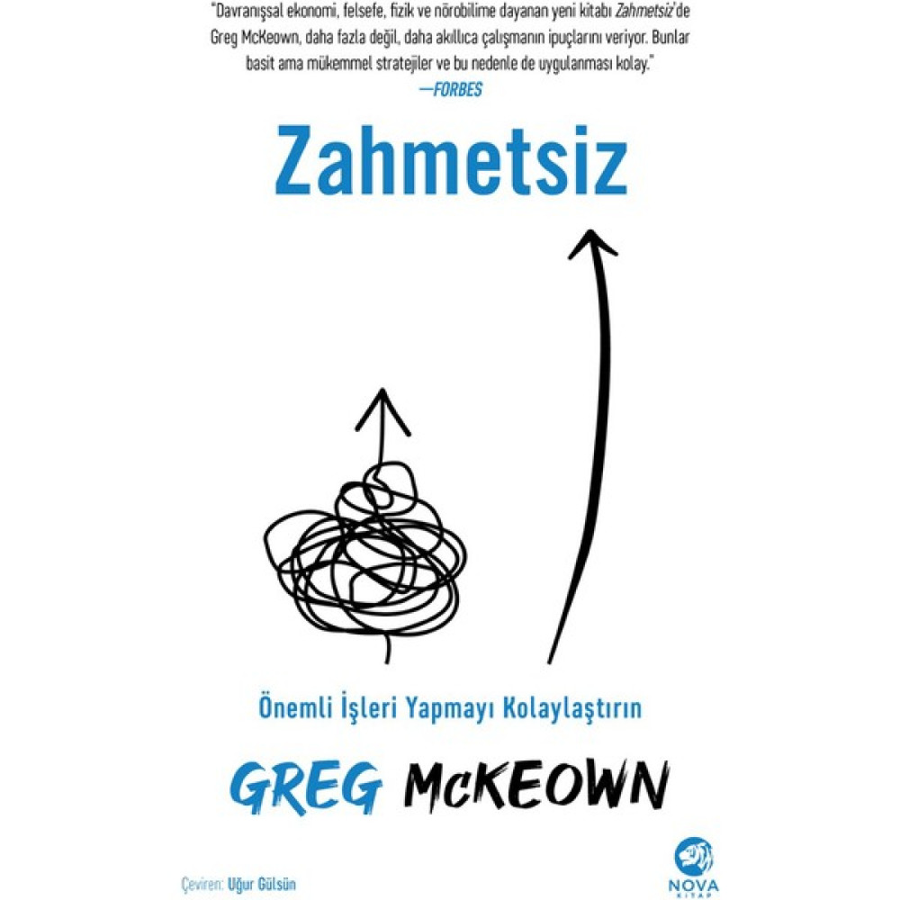 Zahmetsiz: Önemli İşleri Yapmayı Kolaylaştırın - Greg Mckeown Kişisel Gelişim ve Psikoloji Fiyatı