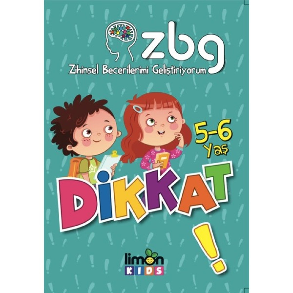 ZBG Zihinsel Becerilerimi Geliştiriyorum: Dikkat (5-6 Yaş) Okul Öncesi Eğitici & Öğretici Kitaplar Fiyatı