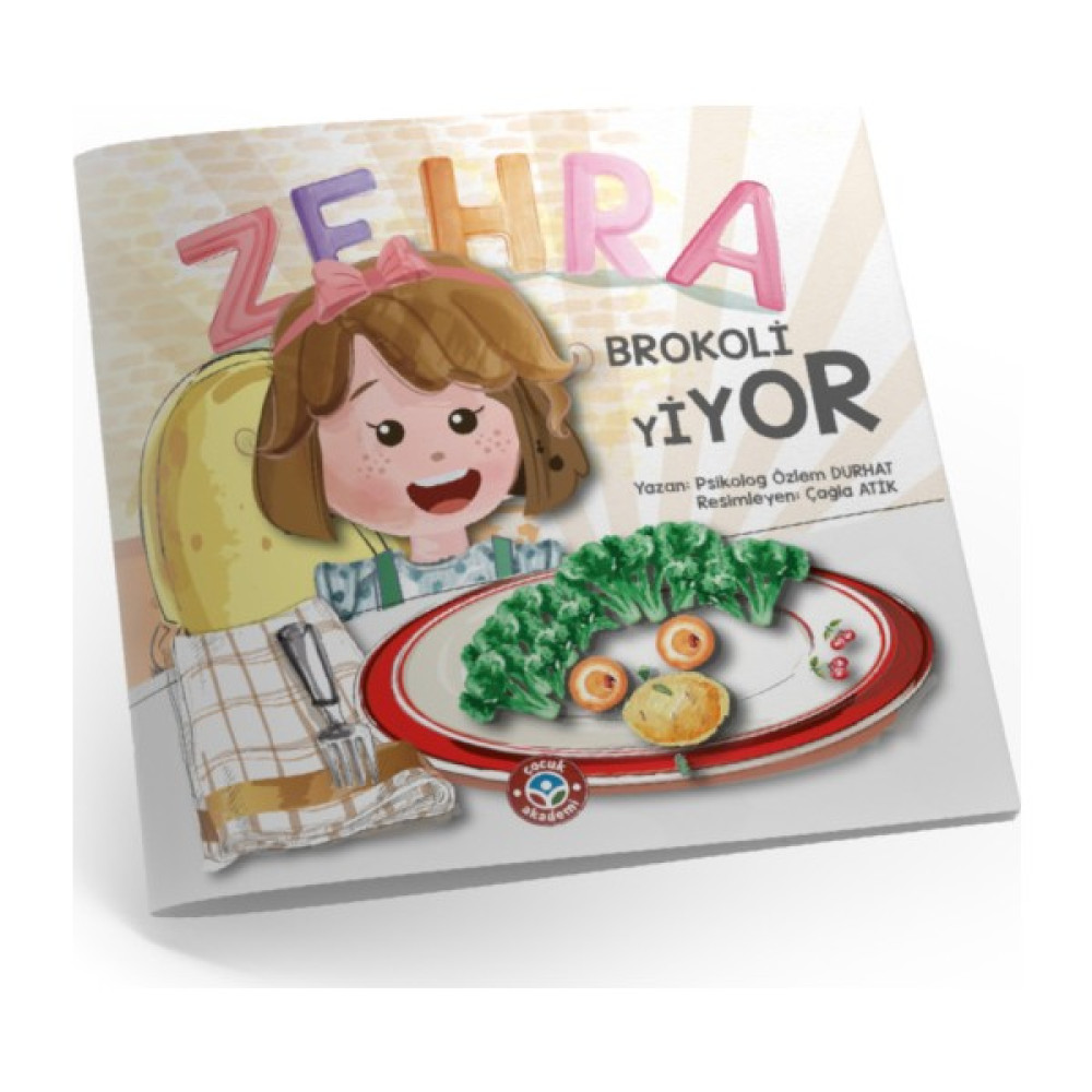 Zehra Brokoli Yiyor - Özlem Durhat Çocuk Öykü Fiyatı