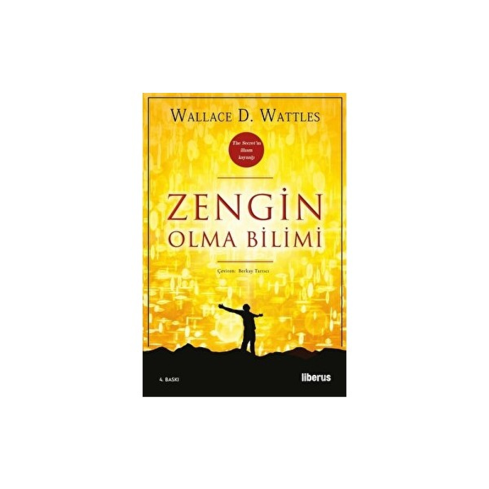 Zengin Olma Bilimi - Wallace D. Wattles Kişisel Gelişim ve Psikoloji Fiyatı