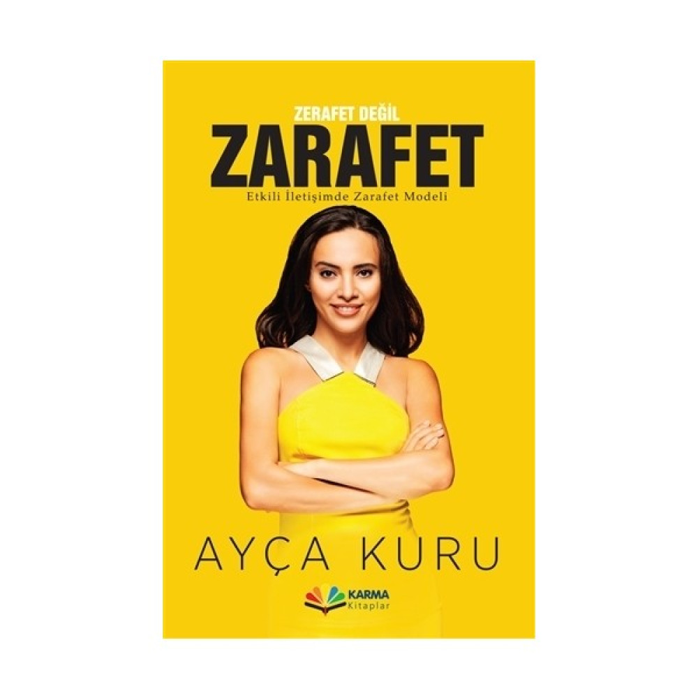 Zerafet Değil Zarafet - Ayça Kuru Kişisel Gelişim ve Psikoloji Fiyatı