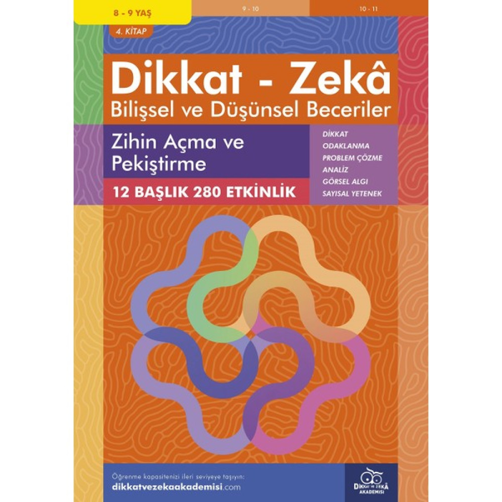 Zihin Açma ve Pekiştirme (8 - 9 Yaş 4.kitap, 280 Etkinlik) / Dikkat – Zekâ & Bilişsel ve Düşünsel Beceriler - Alison Primrose Zihinsel Gelişim Kitapları Fiyatı