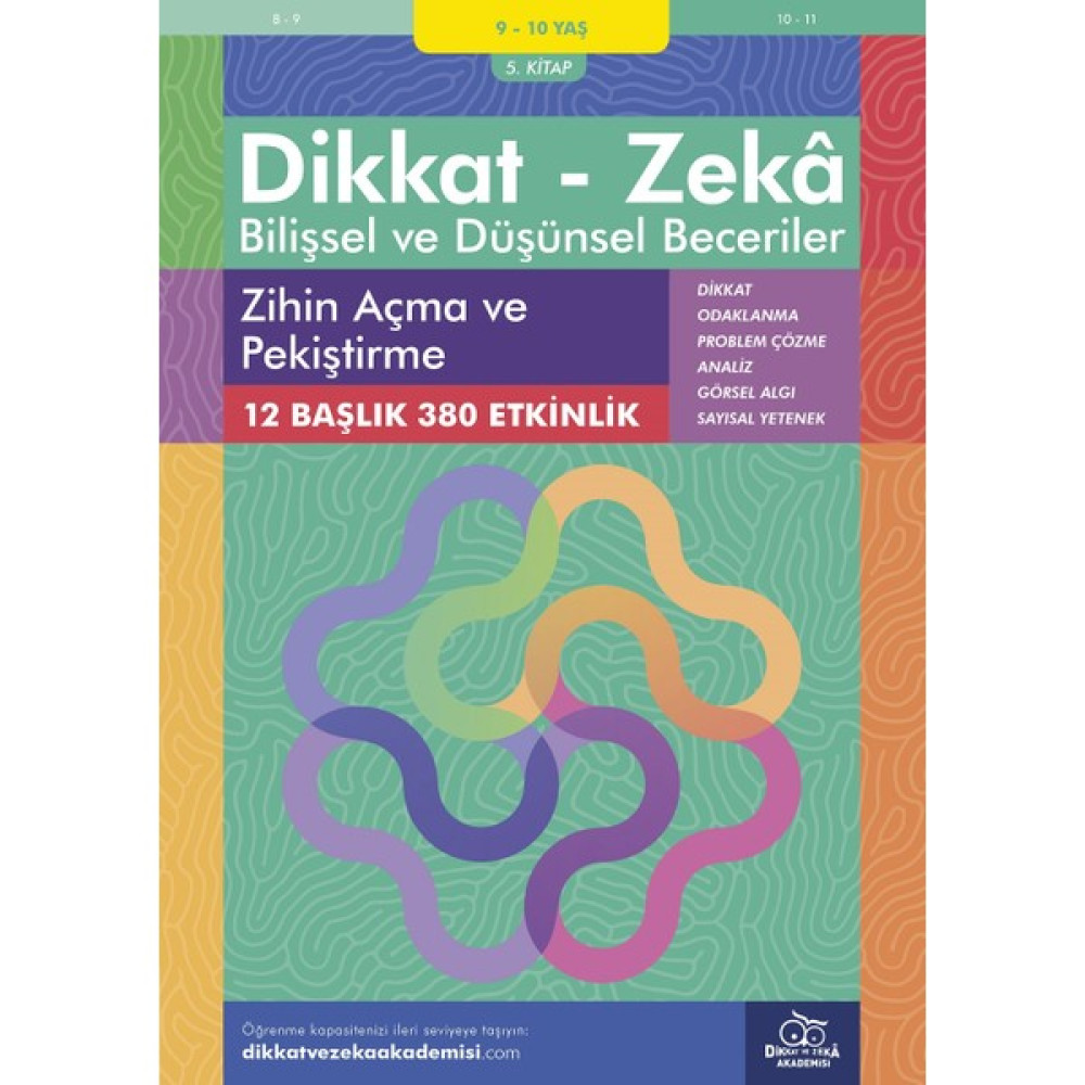 Zihin Açma ve Pekiştirme (9 - 10 Yaş 5. Kitap, 380 Etkinlik) / Dikkat – Zekâ & Bilişsel ve Düşünsel Beceriler - Alison Primrose Zihinsel Gelişim Kitapları Fiyatı