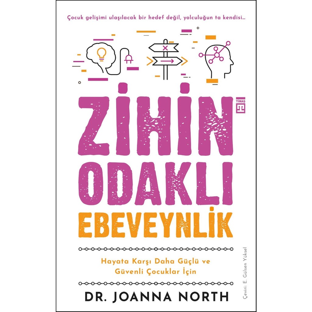 Zihin Odaklı Ebeveynlik - Joanna North Psikoloji Kitapları Fiyatı