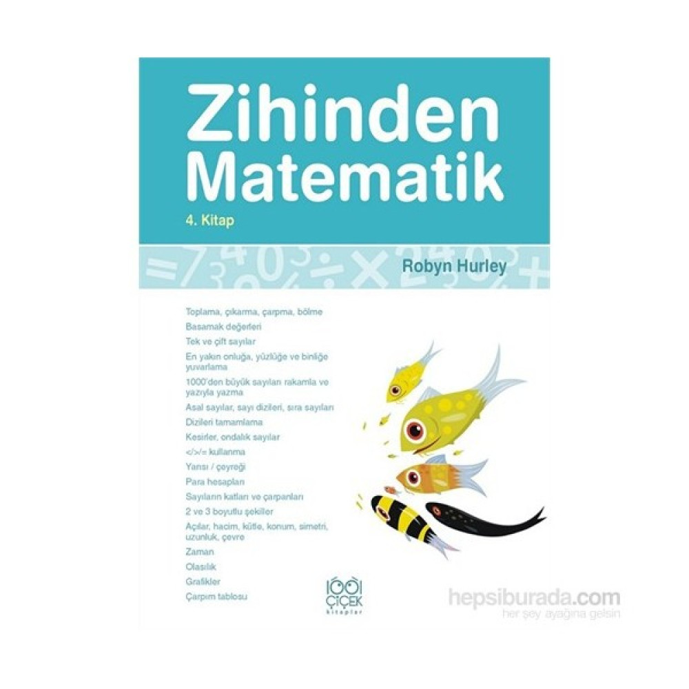 Zihinden Matematik 4. Kitap-Robyn Hurley Okul Öncesi Eğitici & Öğretici Kitaplar Fiyatı