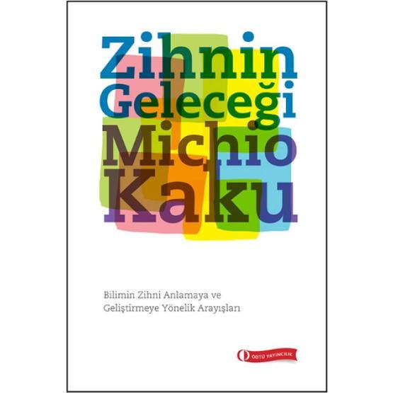 Zihnin Geleceği - Michio Kaku